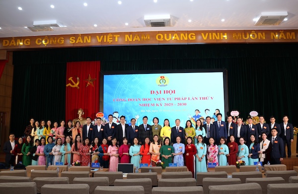 Đại hội Công đoàn Học viện Tư pháp lần thứ V, nhiệm kỳ 2025 – 2030